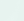 JL_PALE AQUA